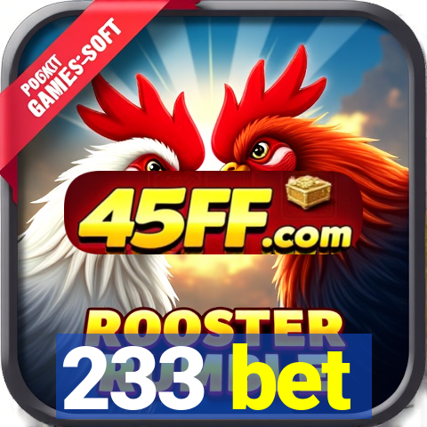 233 bet